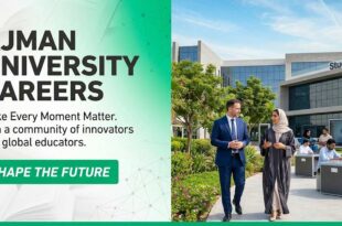 Ajman University Campus and Faculty Recruitment