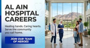 Al Ain Hospital Building and Medical Staff Recruitment
