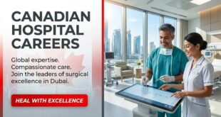 Canadian Hospital Dubai Jobs Medical Professional Vacancies In United Arab Emirates