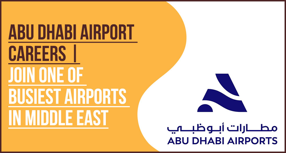 Abu Dhabi International Airport Terminal A Careers and Jobs