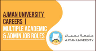 Ajman University Campus and Faculty Recruitment