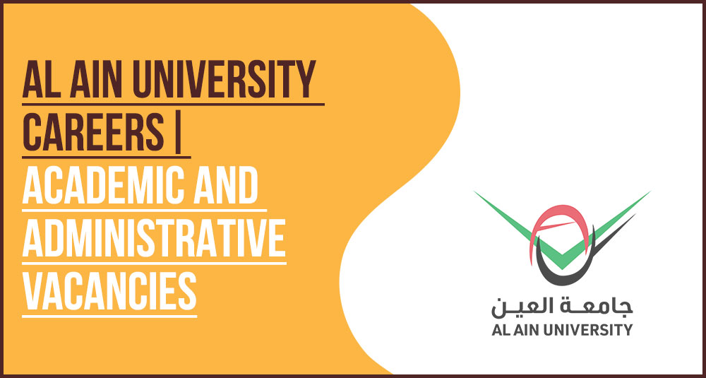 Al Ain University Campus and Pharmacy College Recruitment