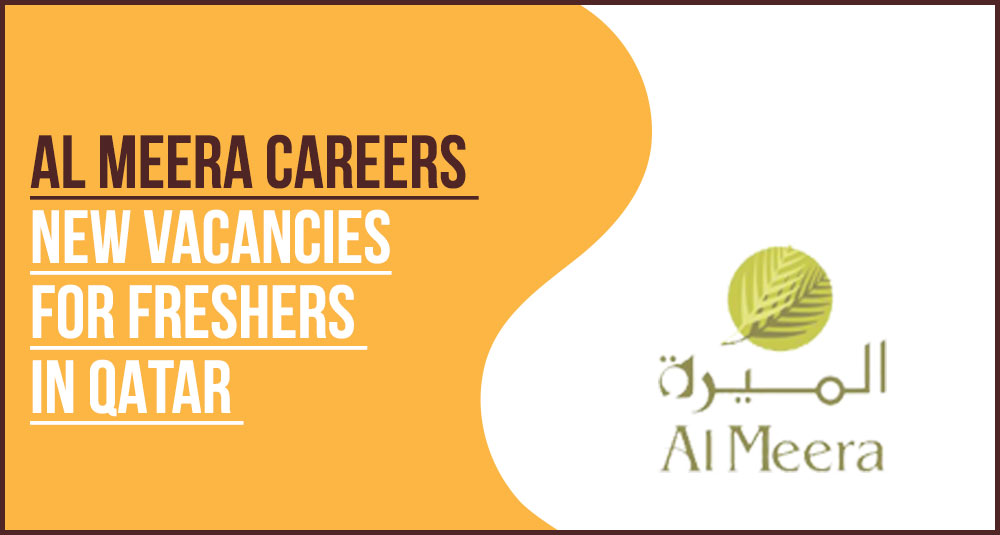 Al Meera Hypermarket Branch and Staff Recruitment in Doha Al Meera Hypermarket Branch and Staff Recruitment in Doha