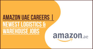 Amazon UAE Fulfillment Center DXB3 and Delivery Drivers Recruitment