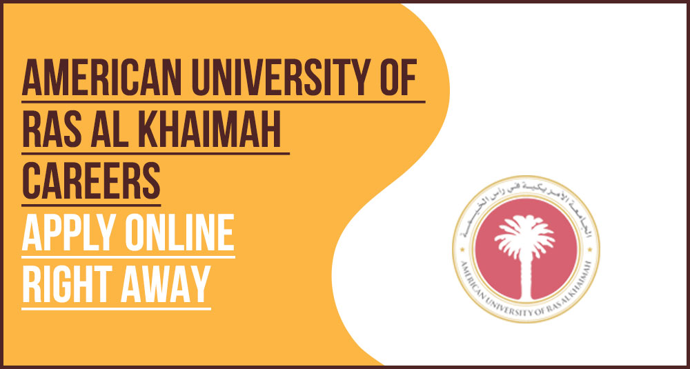 American University of Ras Al Khaimah Campus and Faculty Recruitment
