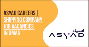 Asyad Jobs Logistics Sector Vacancies In Sultanate of Oman