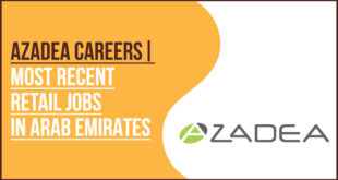Azadea Group Store Staff and Retail Management Recruitment UAE