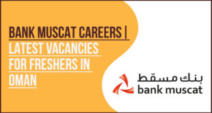 Bank Muscat Jobs Financial and Banking Vacancies In Sultanate of Oman