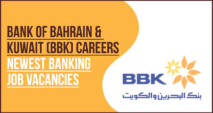 BBK Jobs Financial Sector Professional Vacancies In Bahrain and Kuwait