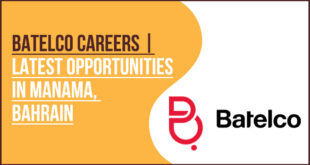 Batelco Jobs Telecommunications and Tech Vacancies In Bahrain