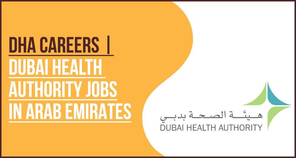 DHA Jobs Medical and Clinical Vacancies In Dubai DHA Jobs Medical and Clinical Vacancies In Dubai