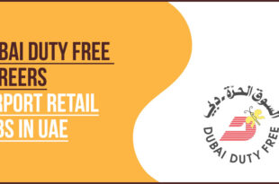 Dubai Duty Free Careers Retail Sales and Warehouse Staff Roles