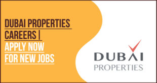 Dubai Properties Careers Real Estate and Property Management Roles