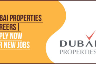 Dubai Properties Careers Real Estate and Property Management Roles