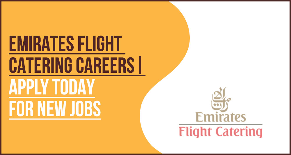 Emirates Flight Catering Careers banner for professional kitchen and food production roles.