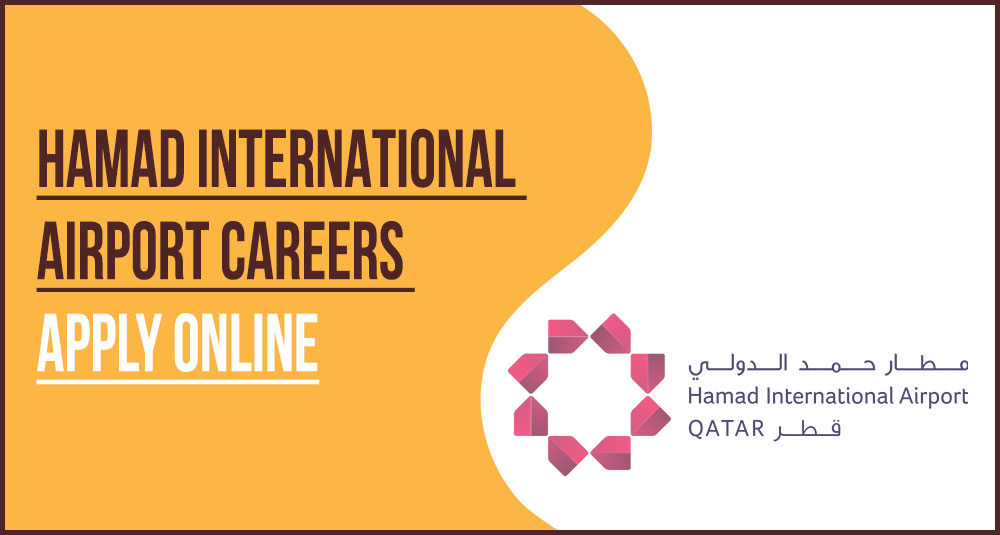 Hamad International Airport Careers and Aviation Jobs in Qatar