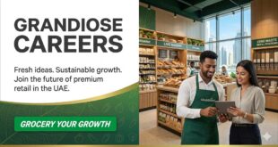 Grandiose Supermarket Careers and Retail Jobs in UAE