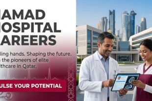 Hamad Medical Corporation Careers and Healthcare Jobs in Qatar