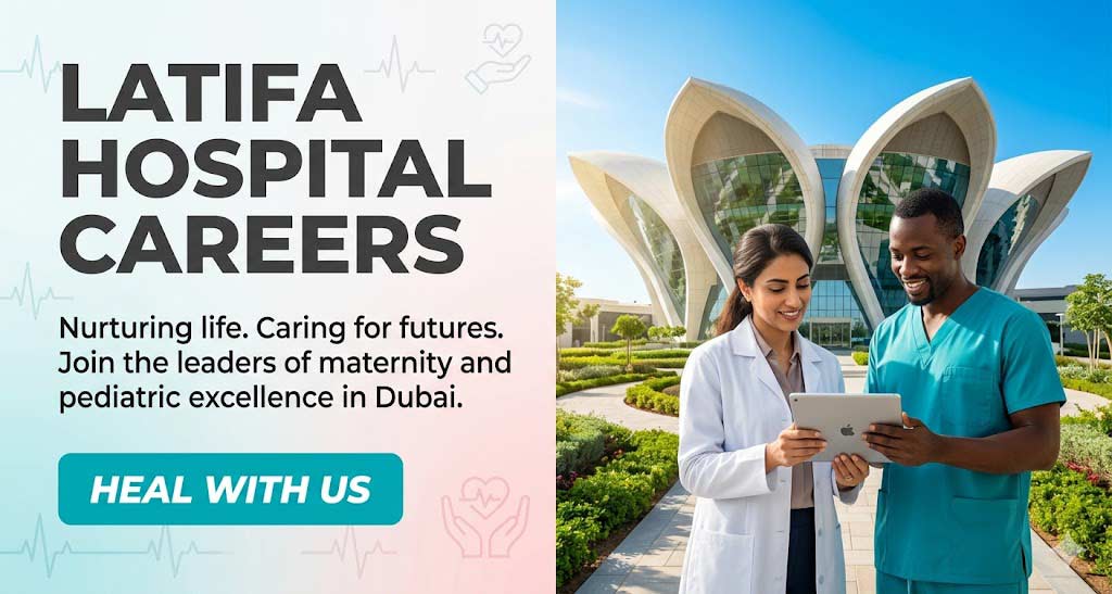 Latifa Hospital Careers: New Dubai Health Job Vacancies