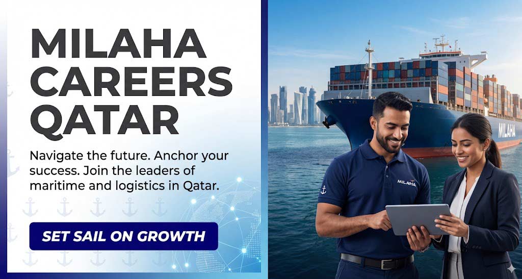 Milaha Careers Qatar: New Vacancies at Doha Port and HQ