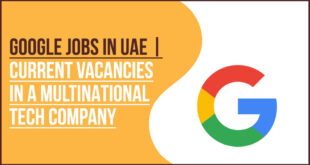 Google Careers UAE: Apply for Tech and Cloud Jobs