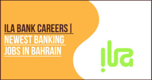 ila Bank Careers Bahrain: Apply for Digital Banking Jobs