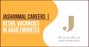 Jashanmal Careers UAE: New Vacancies in Dubai and Abu Dhabi