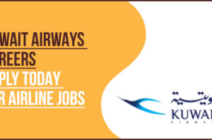 Kuwait Airways Careers: Apply for Cabin Crew and Pilot Jobs