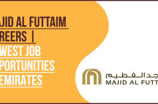 Join Majid Al Futtaim Careers: Latest Staff and Office Roles