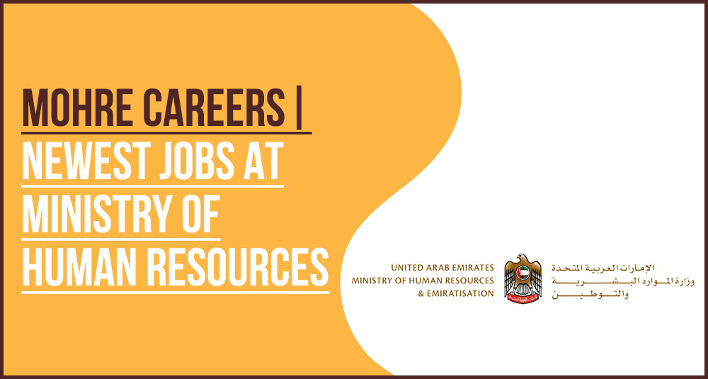 MOHRE Careers UAE: Apply for 2026 Labor and Legal Jobs MOHRE Careers UAE: Apply for 2026 Labor and Legal Jobs