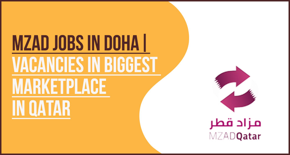 Mzad Jobs Qatar: Apply for Latest Classified Vacancies