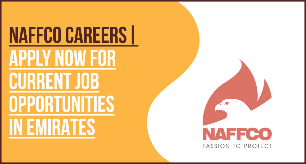 NAFFCO Careers: Apply for Fire Engineering Jobs NAFFCO Careers: Apply for Fire Engineering Jobs