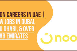 Noon Careers UAE: Apply for E-commerce and Tech Jobs