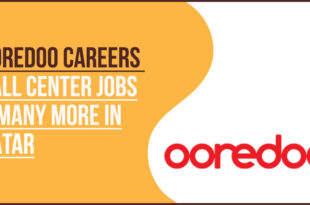 Ooredoo Careers Qatar: New Vacancies at Ooredoo Tower Doha