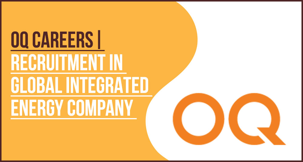 OQ Careers Oman: Apply for Energy and Tech Jobs