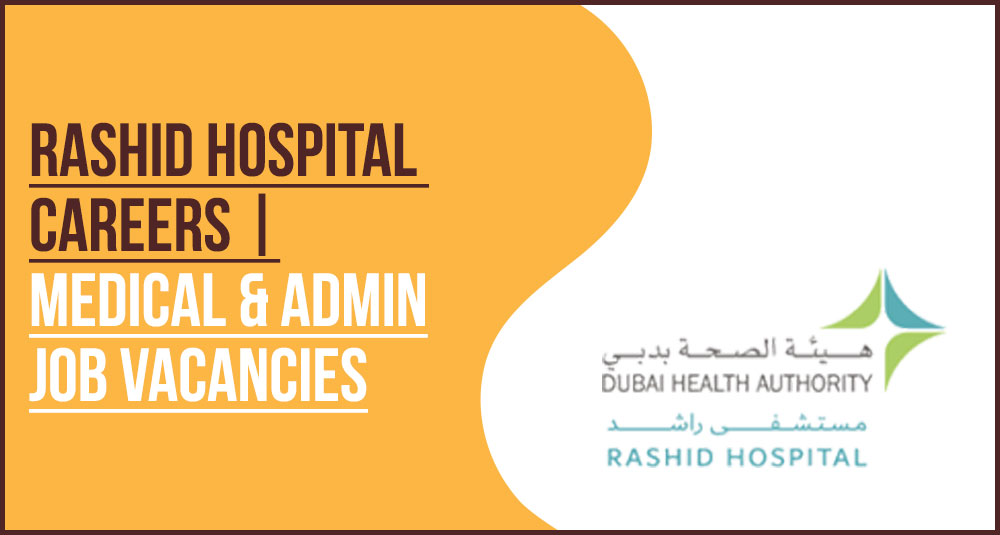 Rashid Hospital Careers: Medical & Nursing Guide