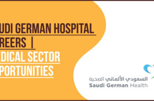 Saudi German Hospital Careers: How to Join the SGH Network