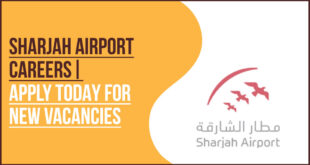 Sharjah Airport Careers: Vacancies, Salary & Perks