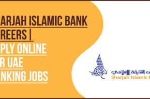Sharjah Islamic Bank Careers: Ruwaad Program, Jobs & Salaries