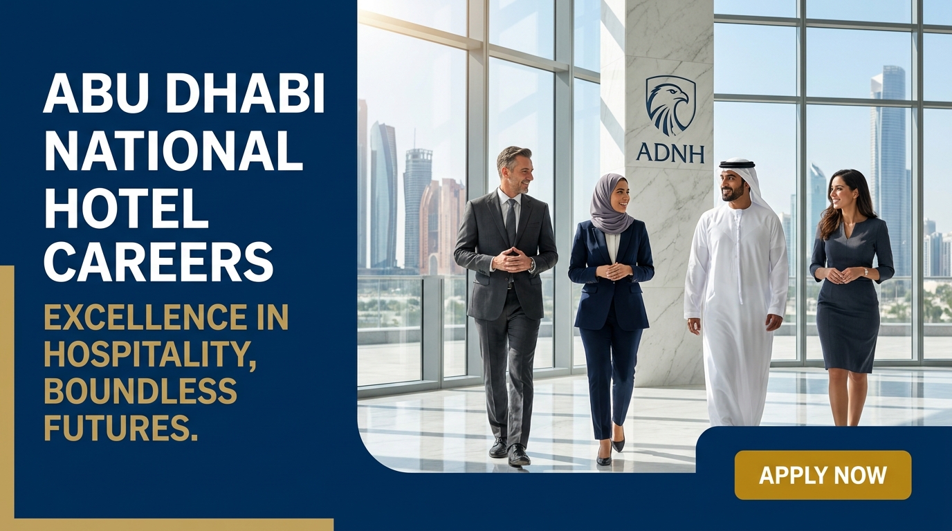 Abu Dhabi National Hotels Careers Abu Dhabi National Hotels Careers