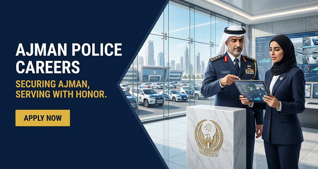 Ajman Police Careers