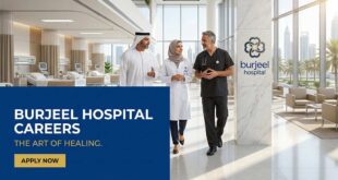 Burjeel Hospital Careers | Medical & Non-Medical Vacancies
