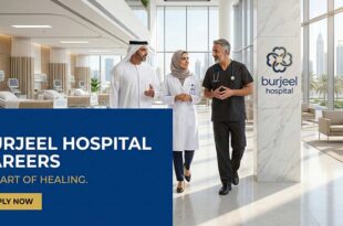 Burjeel Hospital Careers | Medical & Non-Medical Vacancies