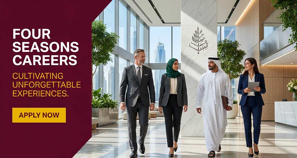 Four Seasons Careers UAE Four Seasons Careers UAE