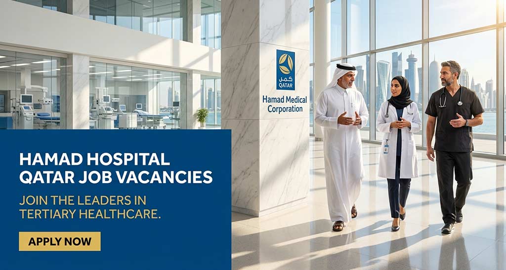 Hamad Hospital Qatar Job Vacancies Hamad Hospital Qatar Job Vacancies