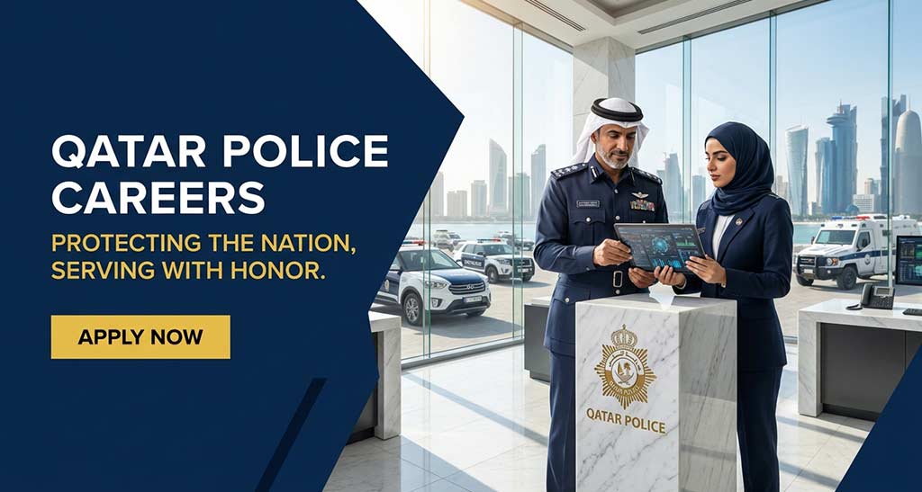 Qatar Police Careers: IT & Specialist Roles Qatar Police Careers: IT & Specialist Roles