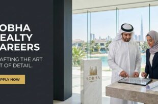 Sobha Realty Careers: Build Luxury Real Estate in Dubai