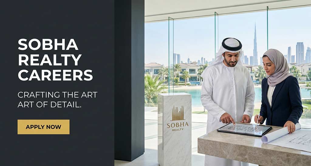 Sobha Realty Careers: Build Luxury Real Estate in Dubai