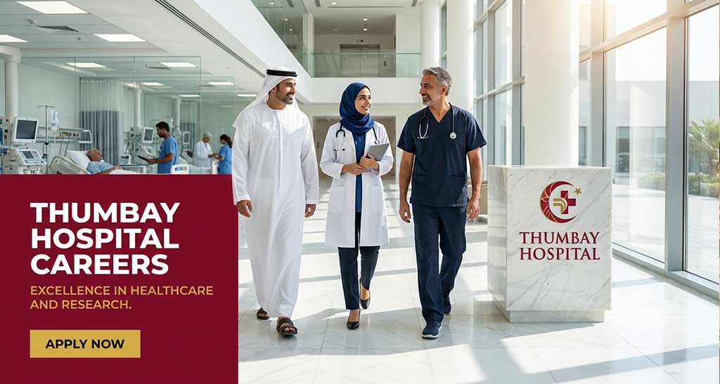 Thumbay Hospital Careers
