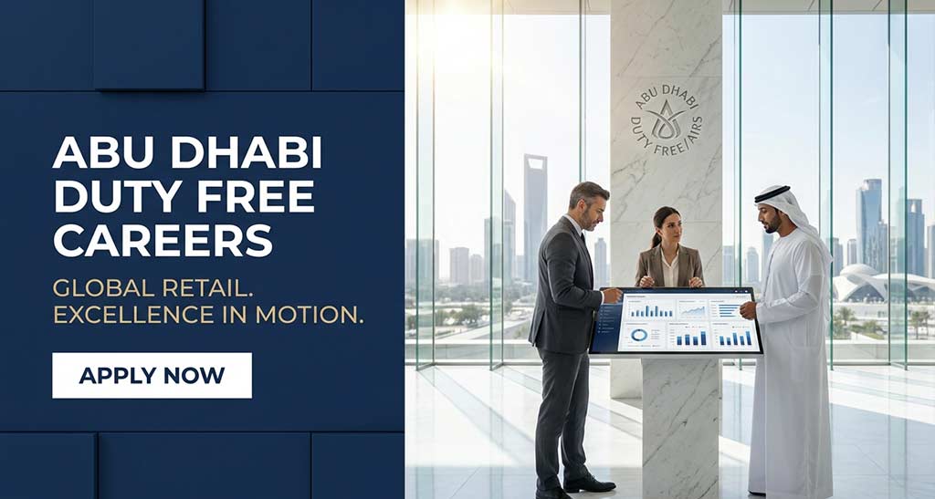 Abu Dhabi Duty Free Careers Abu Dhabi Duty Free Careers